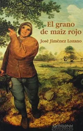 Couverture du produit · El grano de maíz rojo