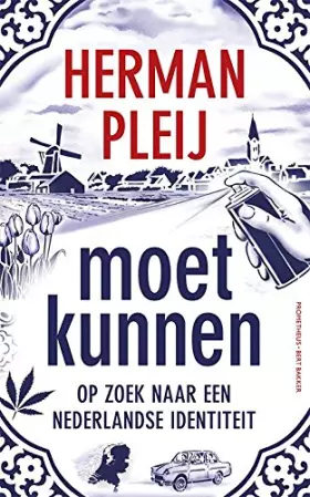Couverture du produit · Moet kunnen: op zoek naar een Nederlandse identiteit