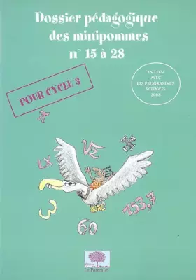 Couverture du produit · Dossier pédagogique des minipommes n°15 à 28 : N°2, pour cycle 3