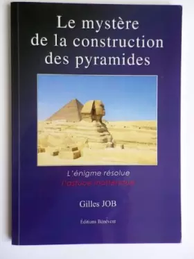Couverture du produit · Le mystère de la construction des pyramides