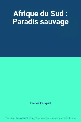 Couverture du produit · Afrique du Sud : Paradis sauvage