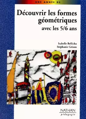Couverture du produit · Découvrir les formes géométriques avec les 5-6 ans