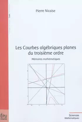 Couverture du produit · Les Courbes algébriques planes du troisième ordre