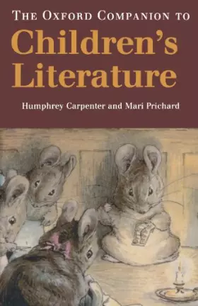 Couverture du produit · The Oxford Companion To Children'S Literature (Oxford Companions Ncs)
