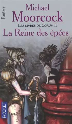 Couverture du produit · Les Livres de Corum, tome 2 : La reine des épées
