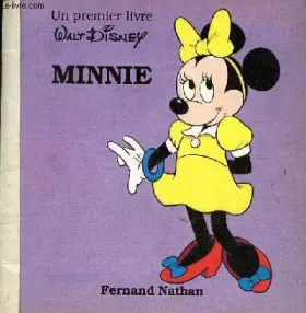 Couverture du produit · Minnie (Un Premier livre Walt Disney)