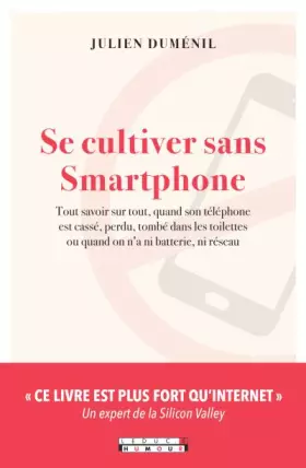 Couverture du produit · Se cultiver sans Smartphone