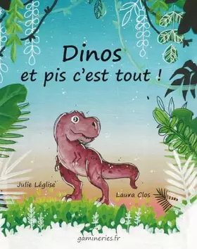 Couverture du produit · Dinos et pis c'est tout