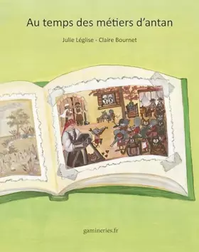 Couverture du produit · Au temps des métiers d'antan
