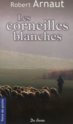 Couverture du produit · Les Corneilles blanches