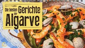 Couverture du produit · Die Besten Gerichte der Algarve. Deustch. Zest.