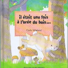 Couverture du produit · Il était une fois à l'orée du bois