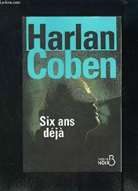 Couverture du produit · Six ans déjà