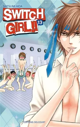 Couverture du produit · Switch Girl !! 13