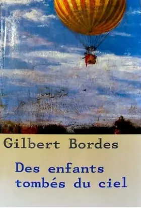Couverture du produit · Des enfants tombés du ciel