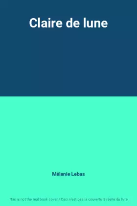Couverture du produit · Claire de lune