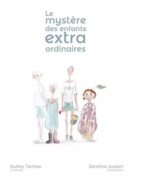 Couverture du produit · L'histoire des enfants extraordinaires
