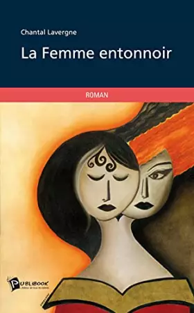 Couverture du produit · La femme entonnoir