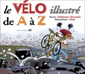 Couverture du produit · Le vélo illustré de A à Z
