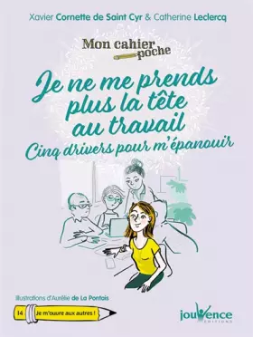 Couverture du produit · Mon cahier poche : Je ne me prends plus la tête au travail