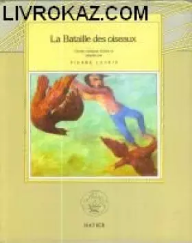 Couverture du produit · La Bataille des oiseaux - Contes celtiques