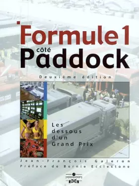 Couverture du produit · Formule 1, côté paddock : Les Dessous d'un Grand Prix
