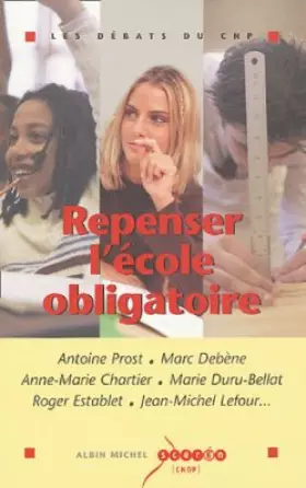 Couverture du produit · Repenser l'école obligatoire