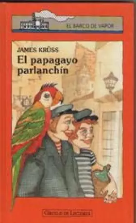 Couverture du produit · EL PAPAGAYO PARLANCHÍN