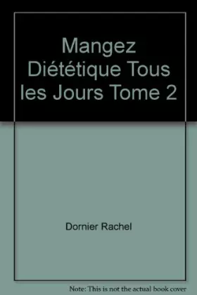 Couverture du produit · Mangez diététique tous les jours. 2