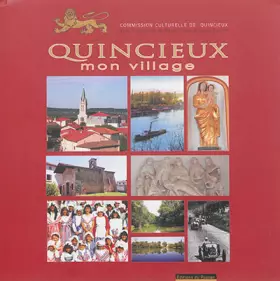 Couverture du produit · Quincieux, mon village