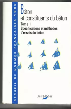 Couverture du produit · Béton et constituants du béton