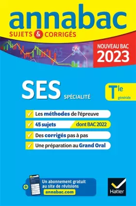 Couverture du produit · Annales du bac Annabac 2023 SES Tle générale (spécialité): méthodes & sujets corrigés nouveau bac