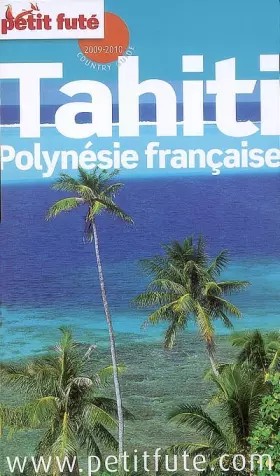 Couverture du produit · Petit Futé Tahiti Polynésie française