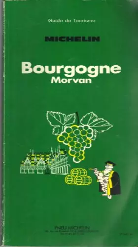 Couverture du produit · Michelin Green Guide: Bourgogne