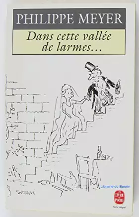 Couverture du produit · Dans cette vallée de larmes...