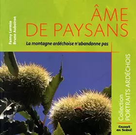 Couverture du produit · Ame de paysans: La montagne ardéchoise n'abandonne pas