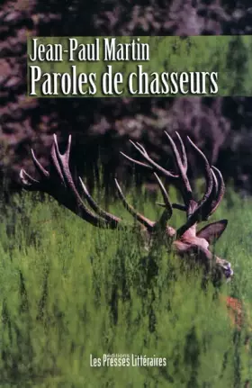 Couverture du produit · Paroles de chasseurs