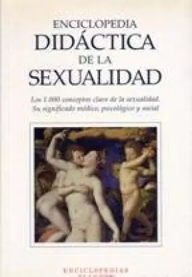 Couverture du produit · Enciclopedia didactica de la sexualidad