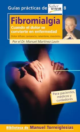 Couverture du produit · FIBROMIALGIA. CUANDO EL DOLOR SE CONVIERTE EN ENFERMEDAD