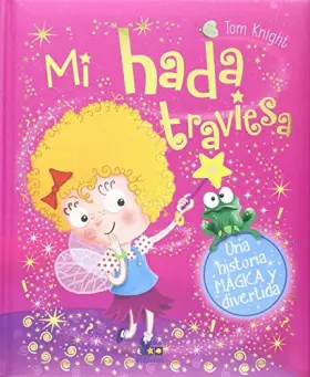 Couverture du produit · MI HADA TRAVIESA