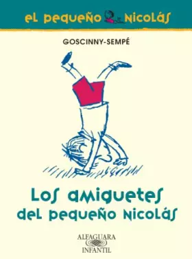 Couverture du produit · Los amiguetes del pequeño Nicolás