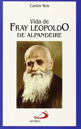 Couverture du produit · Vida de fray Leopoldo de Alpandeire