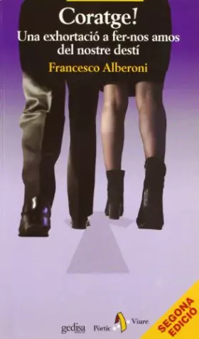 Couverture du produit · Coratge! Una exhortació a fer-nos amos del nostre destí