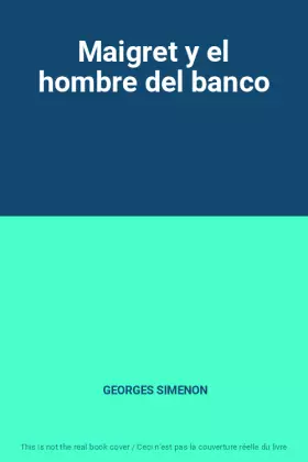 Couverture du produit · Maigret y el hombre del banco