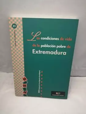 Couverture du produit · Condiciones de vida de la población pobre de Extremadura.