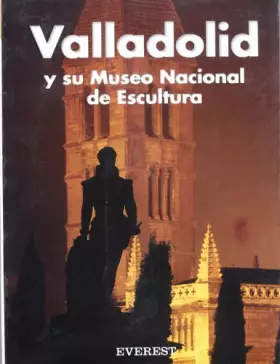 Couverture du produit · Recuerda Valladolid y su Museo Nacional de Escultura