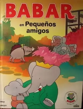 Couverture du produit · Babar en pequeños amigos