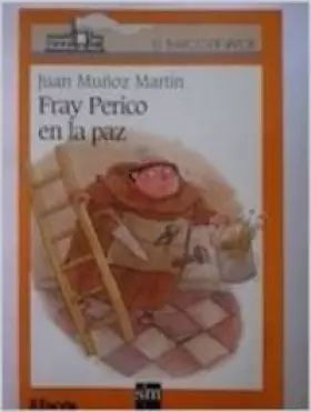Couverture du produit · Fray Perico en la paz