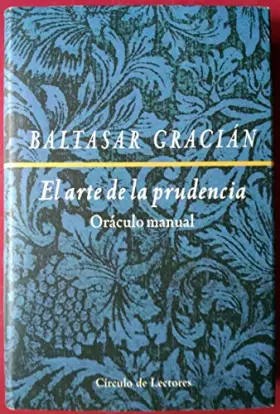 Couverture du produit · El arte de la prudencia. oraculomanual