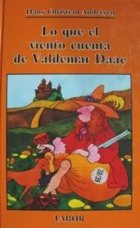 Couverture du produit · Lo Que El Viento Cuenta De Valdemar Daae